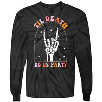 Halloween Til Death Do Us Party Retro Bachelorette Matching Tie-Dye Long Sleeve Shirt