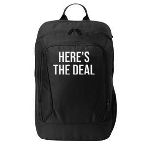 HereS The Deal City Backpack