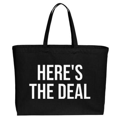 HereS The Deal Cotton Canvas Jumbo Tote