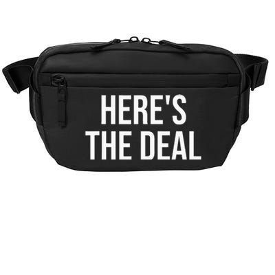 HereS The Deal Crossbody Pack