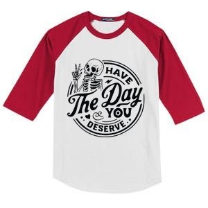 Have The Day You Deserve Kids Colorblock Raglan Jersey