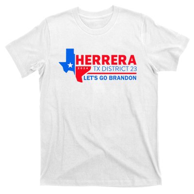 Herrera Tx District 23 LetS Go Brandon 2024 Quote T-Shirt