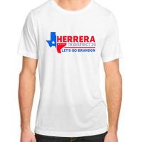 Herrera Tx District 23 LetS Go Brandon 2024 Quote Adult ChromaSoft Performance T-Shirt