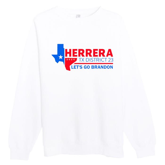 Herrera Tx District 23 LetS Go Brandon 2024 Quote Premium Crewneck Sweatshirt