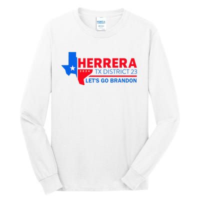 Herrera Tx District 23 LetS Go Brandon 2024 Quote Tall Long Sleeve T-Shirt