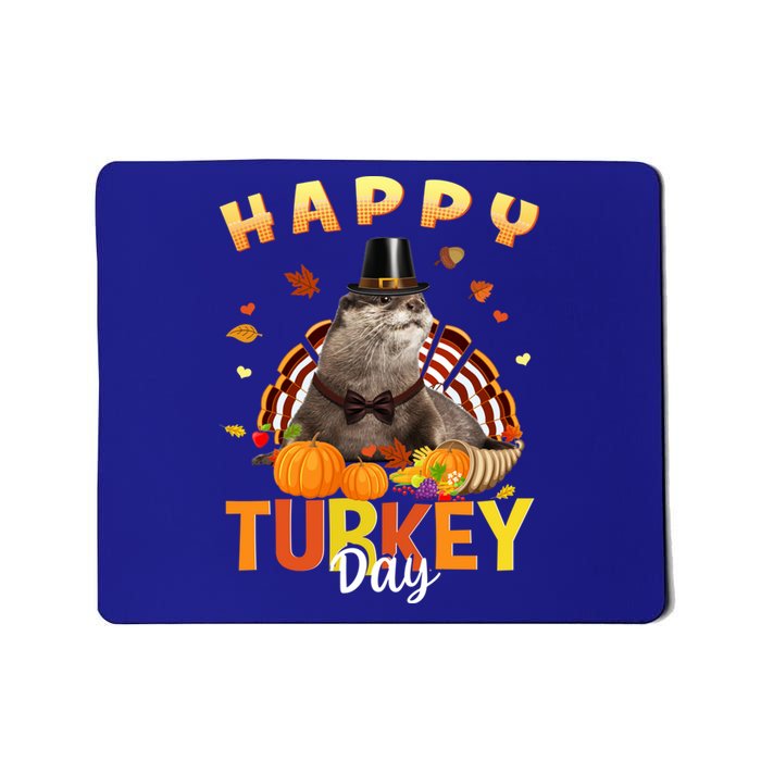 Happy Turkey Day Cute Otter Thanksgiving Day Tees Holiday Gift Mousepad