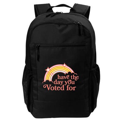Have The Day You Voted For Backpack