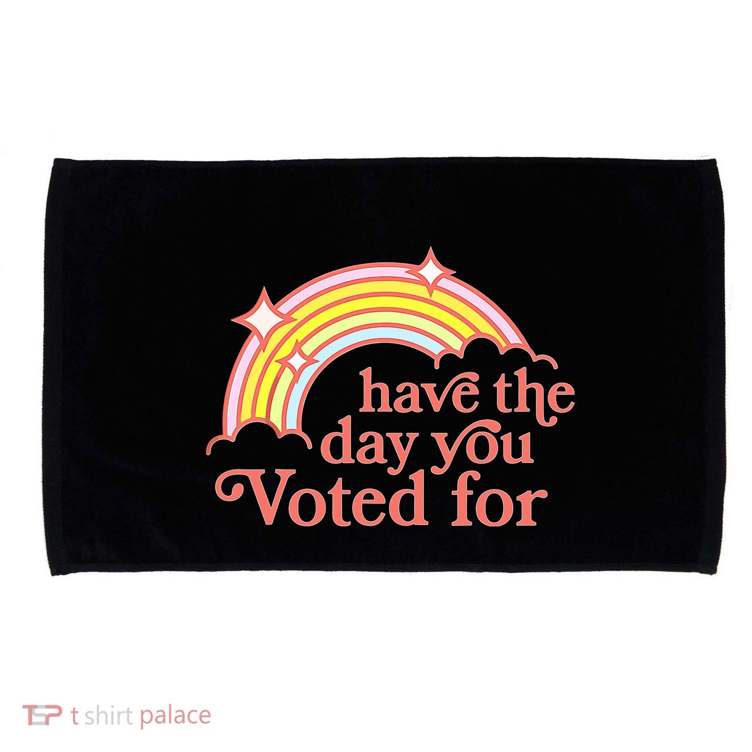 Have The Day You Voted For Microfiber Hand Towel