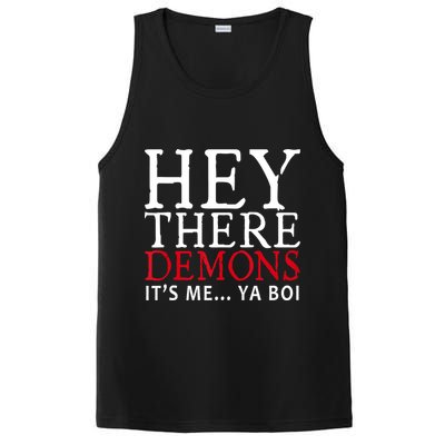 Hey There Demons It's Me Ya Boy Funny PosiCharge Competitor Tank