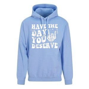 Have The Day You Deserve Fun Skeleton Motivational Quote Unisex Surf Hoodie