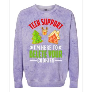 Here To Delete Your Cookies Funny Tech Support Christmas Colorblast Crewneck Sweatshirt