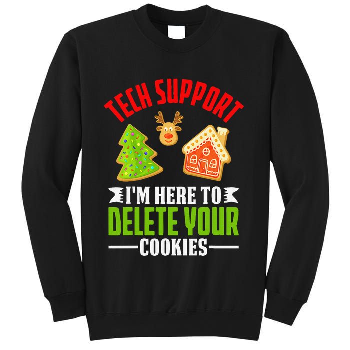 Here To Delete Your Cookies Funny Tech Support Christmas Sweatshirt