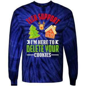 Here To Delete Your Cookies Funny Tech Support Christmas Tie-Dye Long Sleeve Shirt