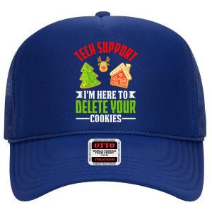 Here To Delete Your Cookies Funny Tech Support Christmas High Crown Mesh Back Trucker Hat