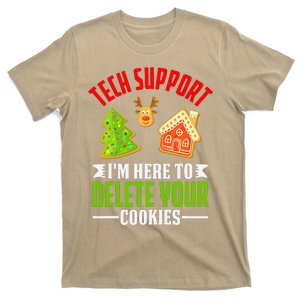 Here To Delete Your Cookies Funny Tech Support Christmas T-Shirt