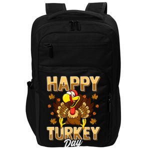 Happy Turkey Day Shirt Thanksgiving Day Holiday Gift Impact Tech Backpack