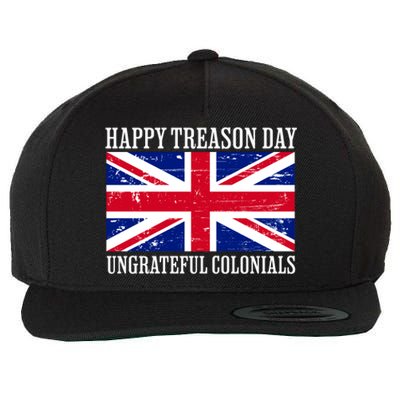 Happy Treason Day Ungrateful Colonials Wool Snapback Cap