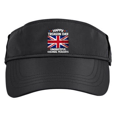 Happy Treason Day Ungrateful Colonial Peasants 4th Of July Adult Drive Performance Visor