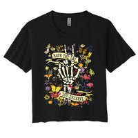 Have The Day You Deserve Skeleton Peace Hand Sign Floral  Women's Crop Top Tee