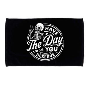 Have The Day You Deserve Peace Sign Skeleton Motivational Microfiber Hand Towel