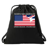 Happy Treason Day Ungrateful Colonials Drawstring Bag