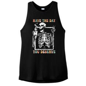 Have The Day You Deserve Halloween Skeleton Coffee Ladies PosiCharge Tri-Blend Wicking Tank