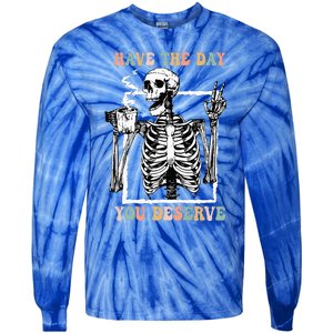 Have The Day You Deserve Halloween Skeleton Coffee Tie-Dye Long Sleeve Shirt