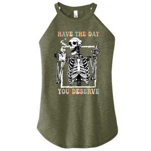 Have The Day You Deserve Halloween Skeleton Coffee Women's Perfect Tri Rocker Tank