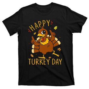 Happy Turkey Day Cute Turkey Thanksgiving T-Shirt