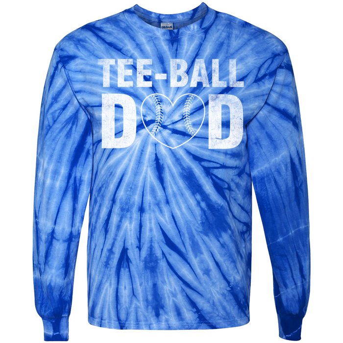 Humor Tball Dad Tmeaningful Giftball Dad Tee Ball Daddy Sport Fathers Gift Tie-Dye Long Sleeve Shirt