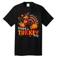 Happy Turkey Day Women Fall Autumn Thanksgiving Tall T-Shirt