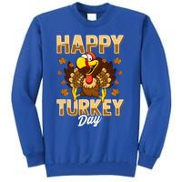 Happy Turkey Day Gift Thanksgiving Day Gift Holiday Gift Tall Sweatshirt