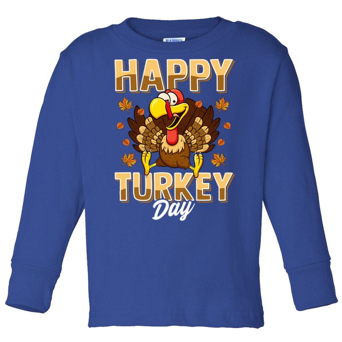 Happy Turkey Day Gift Thanksgiving Day Gift Holiday Gift Toddler Long Sleeve Shirt