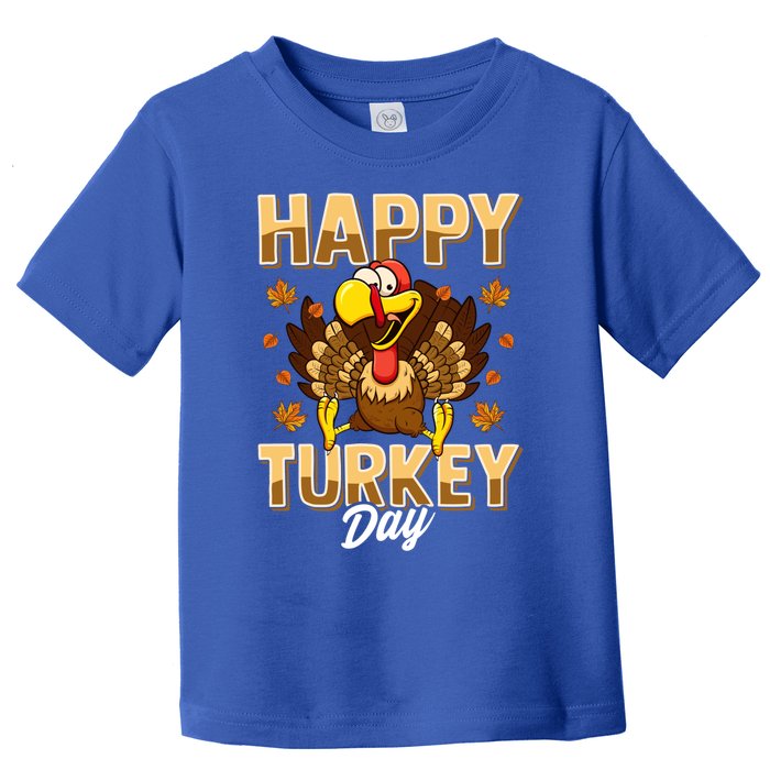 Happy Turkey Day Gift Thanksgiving Day Gift Holiday Gift Toddler T-Shirt