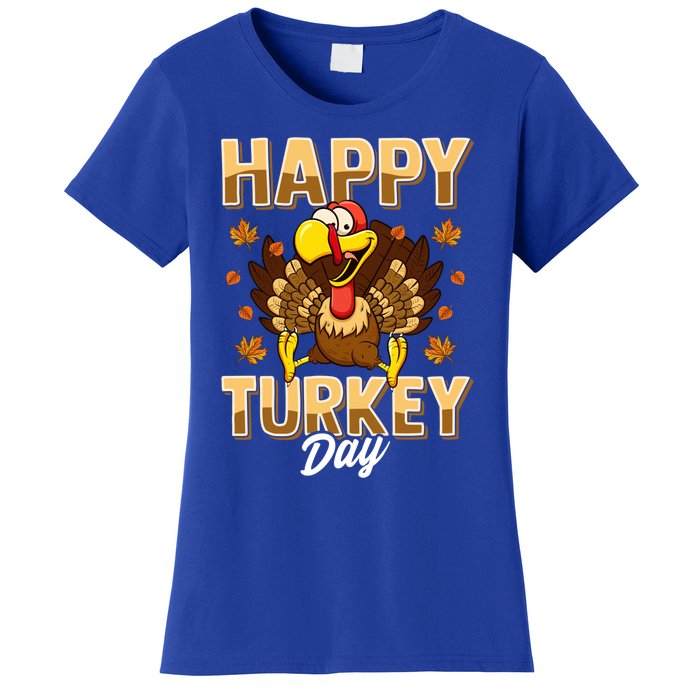 Happy Turkey Day Gift Thanksgiving Day Gift Holiday Gift Women's T-Shirt