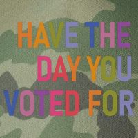 Have The Day You Voted For Legacy Tie Dye Trucker Hat