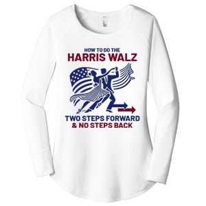 How To Do The Harris Walz Two Steps Forward And No Steps Back Women's Perfect Tri Tunic Long Sleeve Shirt