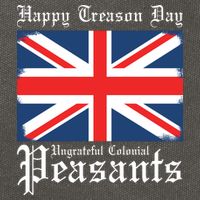Happy Treason Day Ungrateful Colonial Peasants 4th Of July Cotton Canvas Backpack