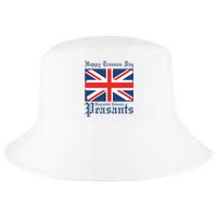 Happy Treason Day Ungrateful Colonial Peasants 4th Of July Cool Comfort Performance Bucket Hat