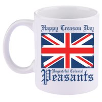 Happy Treason Day Ungrateful Colonial Peasants 4th Of July 11oz C Handle Ceramic Mug