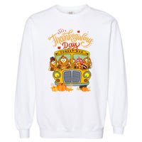 Happy Thanksgiving Day Turkey School Bus Driver Gifts Garment-Dyed Sweatshirt