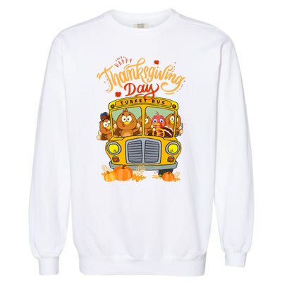 Happy Thanksgiving Day Turkey School Bus Driver Gifts Garment-Dyed Sweatshirt