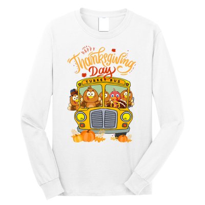 Happy Thanksgiving Day Turkey School Bus Driver Gifts Long Sleeve Shirt