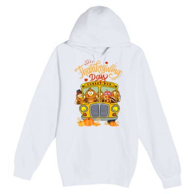 Happy Thanksgiving Day Turkey School Bus Driver Gifts Premium Pullover Hoodie