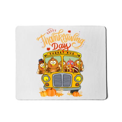 Happy Thanksgiving Day Turkey School Bus Driver Gifts Mousepad