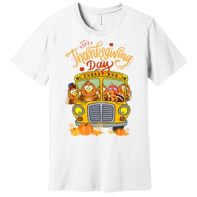 Happy Thanksgiving Day Turkey School Bus Driver Gifts Premium T-Shirt