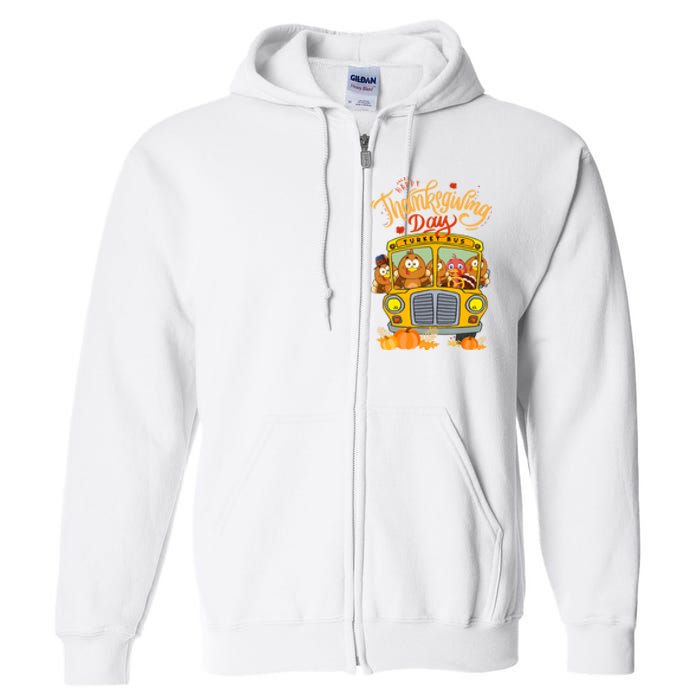 Happy Thanksgiving Day Turkey School Bus Driver Gifts Full Zip Hoodie