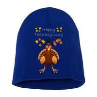 Happy Thanksgiving Day Funny Cute Pilgrim Turkey Funny Funny Cute Short Acrylic Beanie