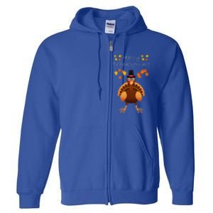 Happy Thanksgiving Day Funny Cute Pilgrim Turkey Funny Funny Cute Full Zip Hoodie