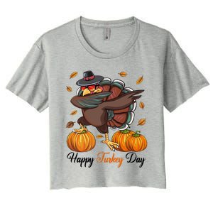 Happy Turkey Day Dabbing Turkey Pilgrim Pumpkin Thanksgiving Great Gift Women's Crop Top Tee